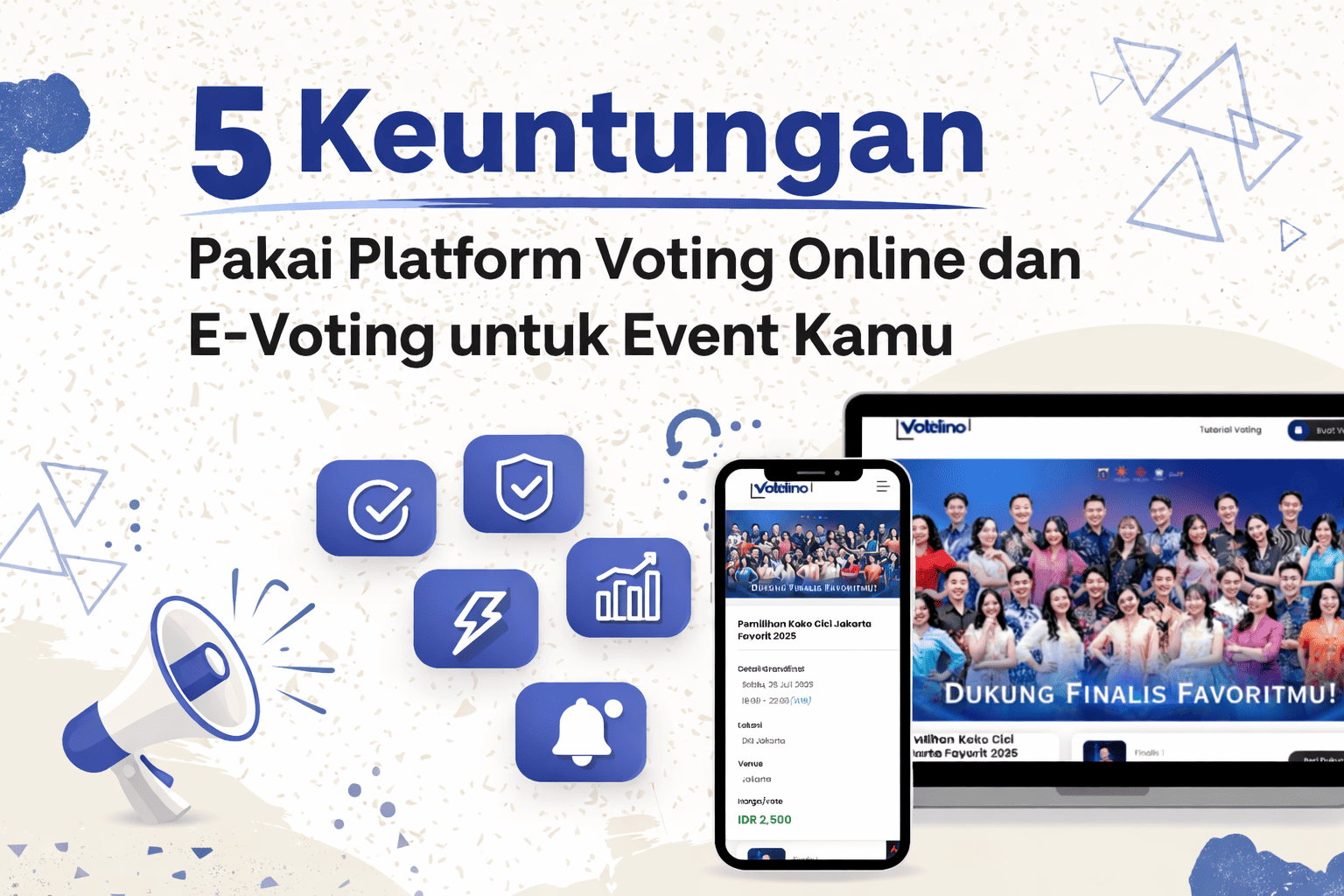5 Keuntungan Pakai Platform Voting Online dan E-Voting untuk Event Kamu